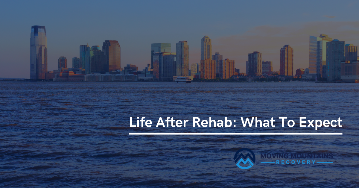 What To Expect After Rehab? - Recovery Ranger