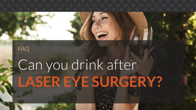 Can You Drink Alcohol After Lasik?